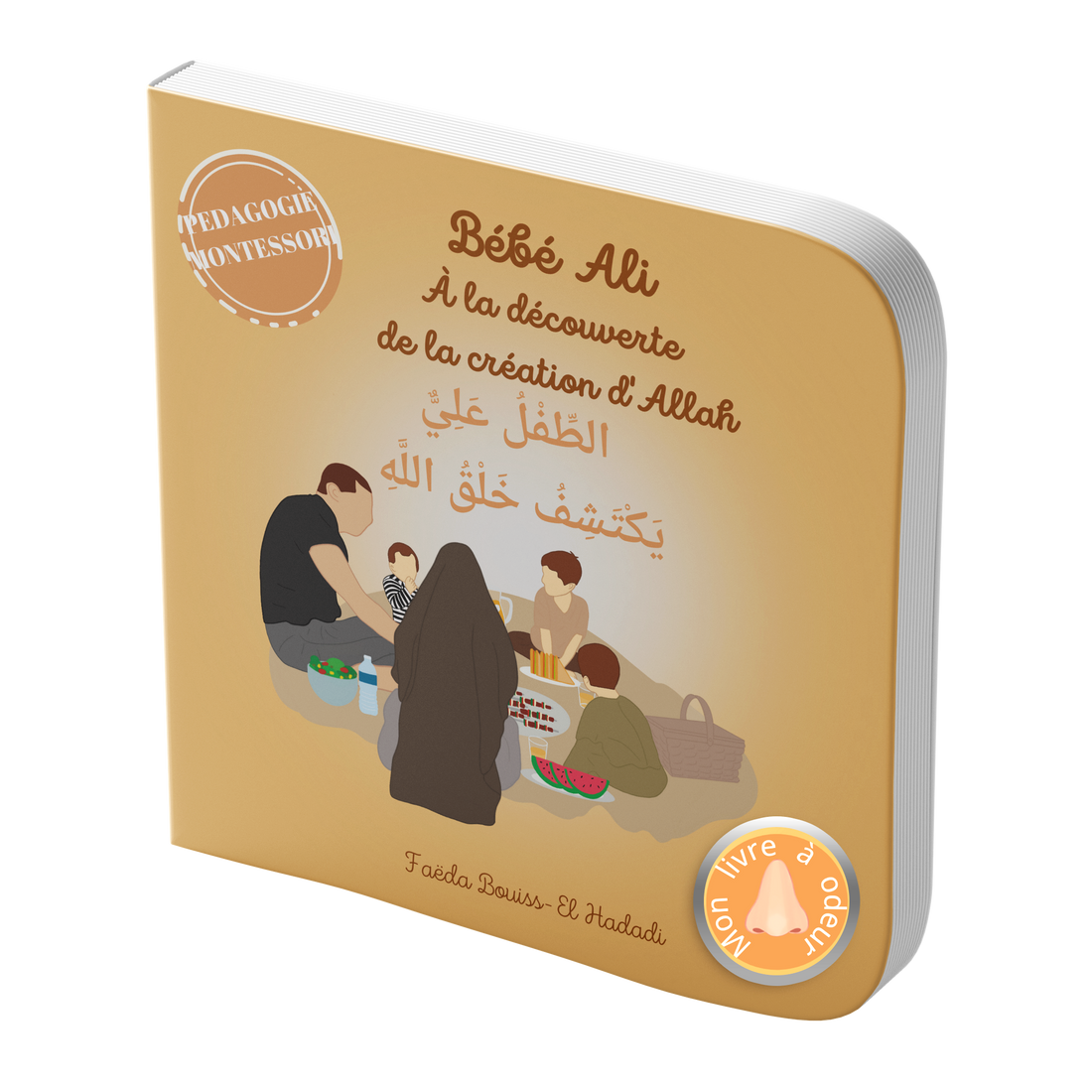 Tome 9 : Bébé Ali à la découverte de la création d'Allah (Livre à odeur)