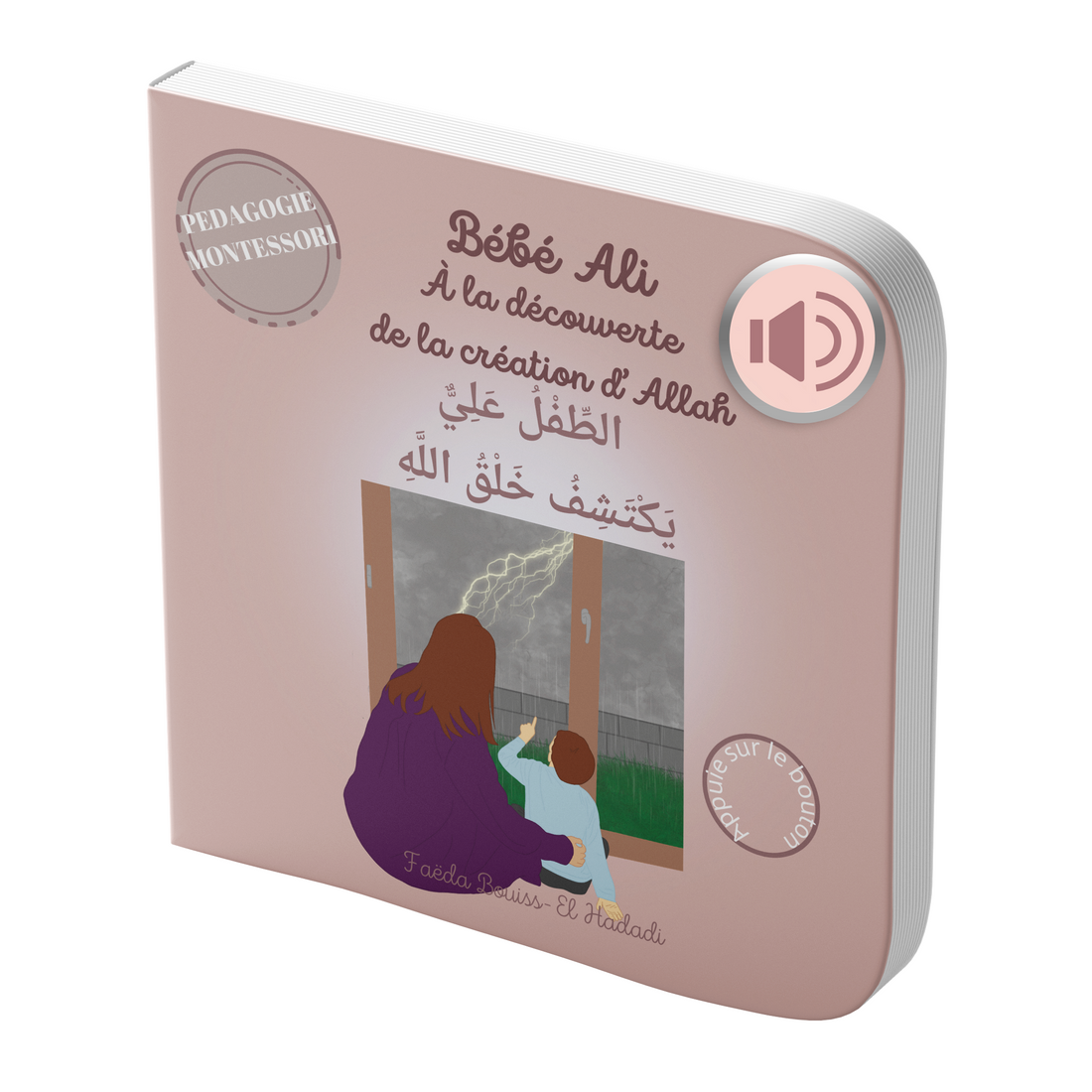 Tome 10 : Bébé Ali à la découverte de la création d'Allah (Livre sonore)