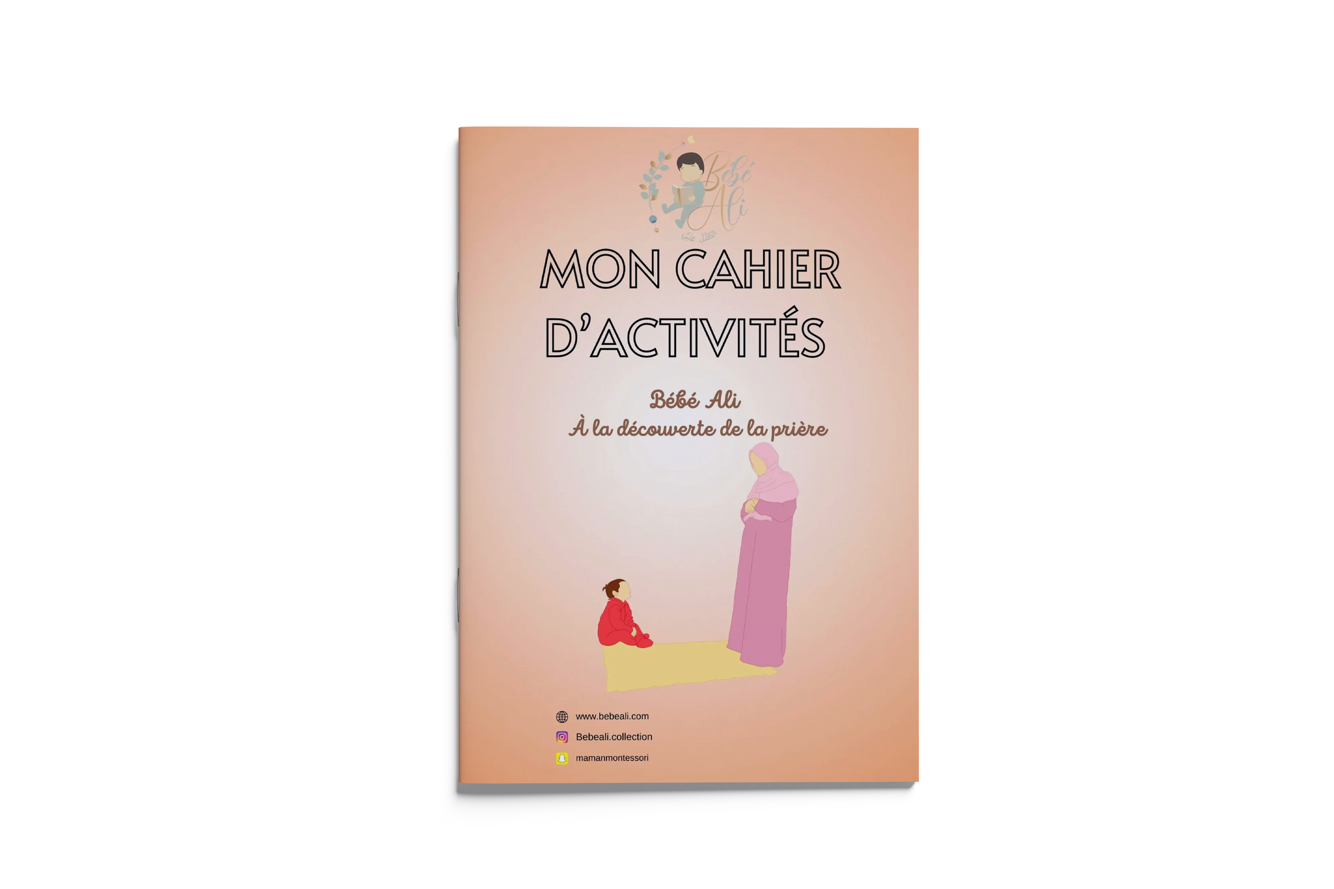 Mon cahier d’activités de la prière