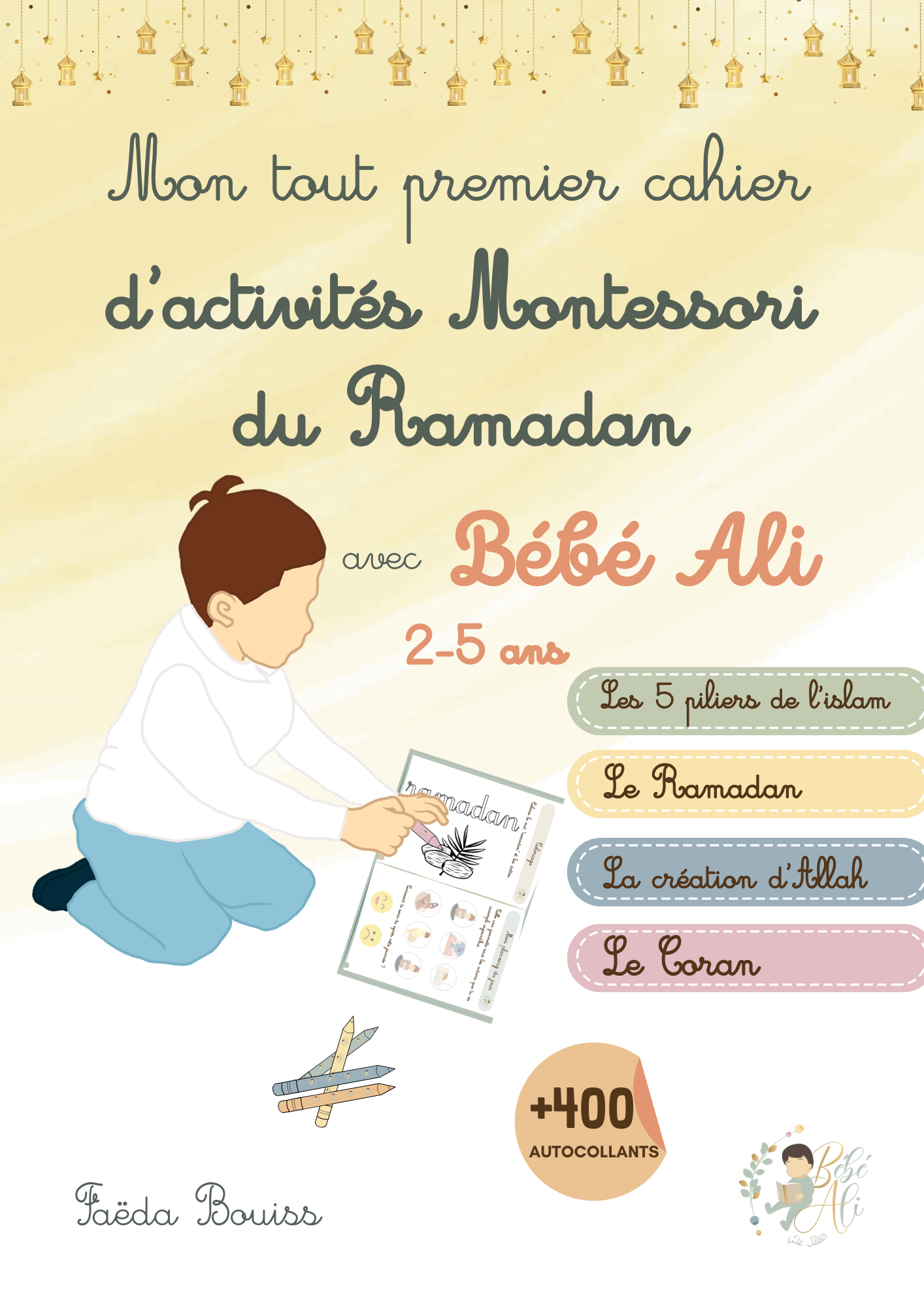 Mon tout premier cahier d'activité Montessori du Ramadan avec Bébé Ali